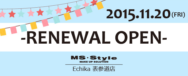 表参道店リニューアル